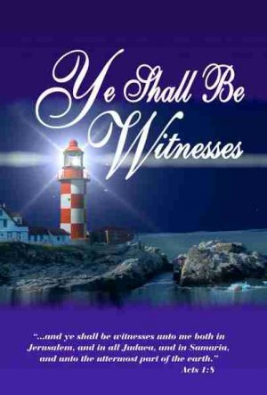 Ye Shall be Witnesses