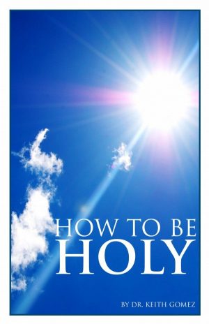 How to Be Holy