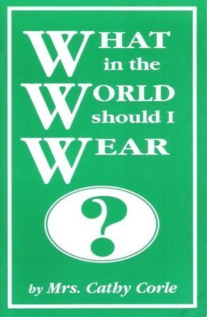 What in the World Should I Wear