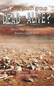 Is Your Youth Group Dead or Alive?