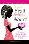 Is Your Fruit Sweet or Sour?