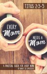 Every Mom Needs a Mom